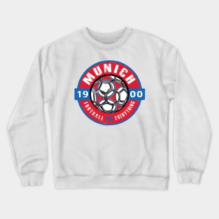 Football Is Everything - Munich Vintage Crewneck Sweatshirt